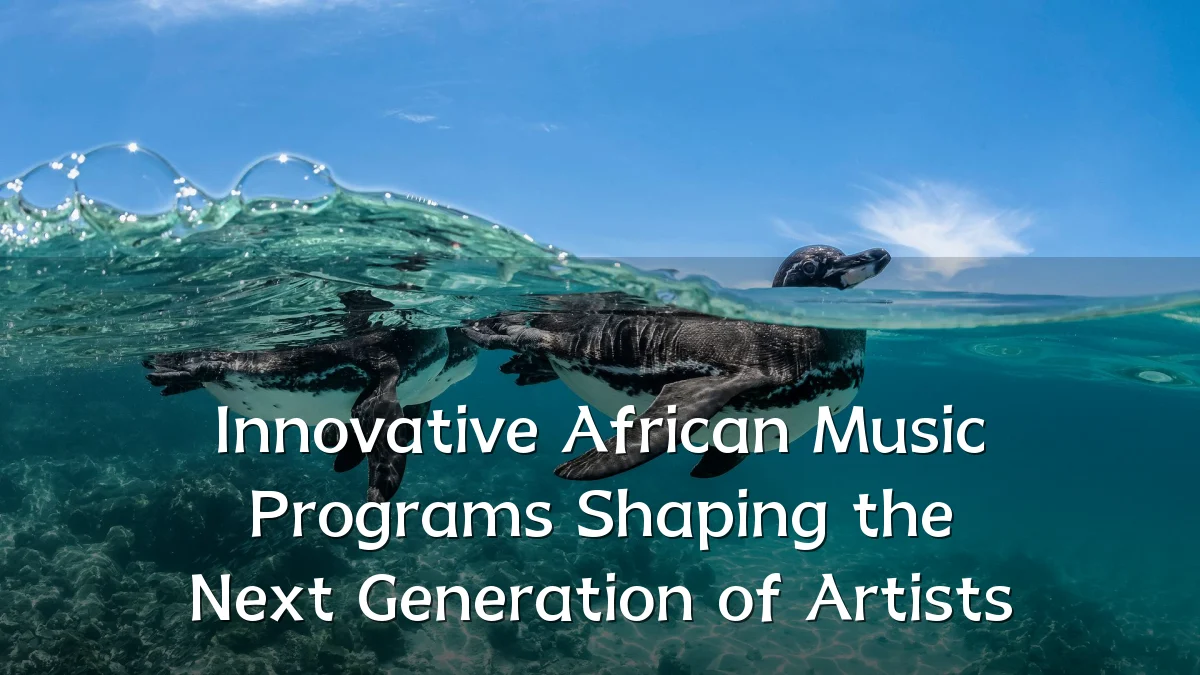 Innovative African Music Programs Shaping the Next Generation of Artists