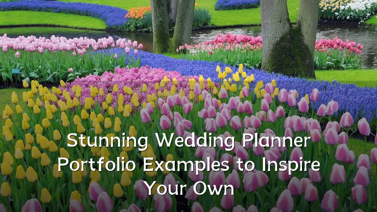 Stunning Wedding Planner Portfolio Examples to Inspire Your Own